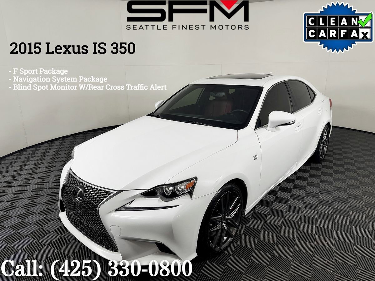 Used 2015 Lexus IS 350 AWD w/ F-Sport Package