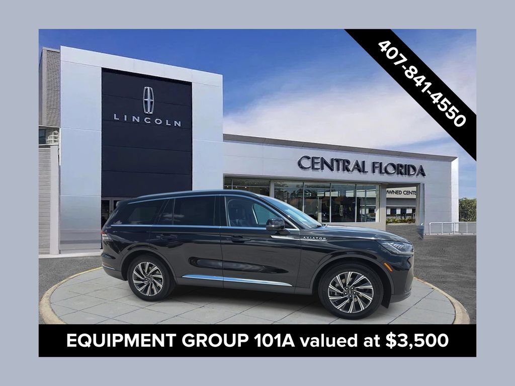 New 2025 Lincoln Aviator 2WD w/ Equipment Group 101A