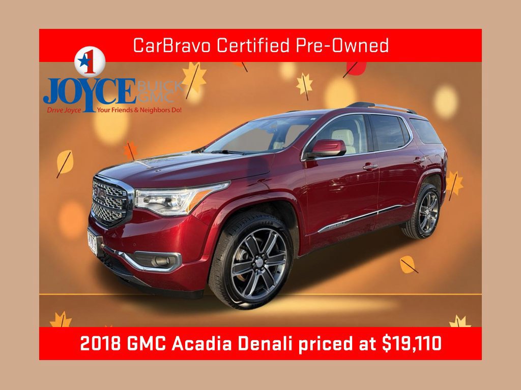 Certified 2018 GMC Acadia Denali w/ Technology Package