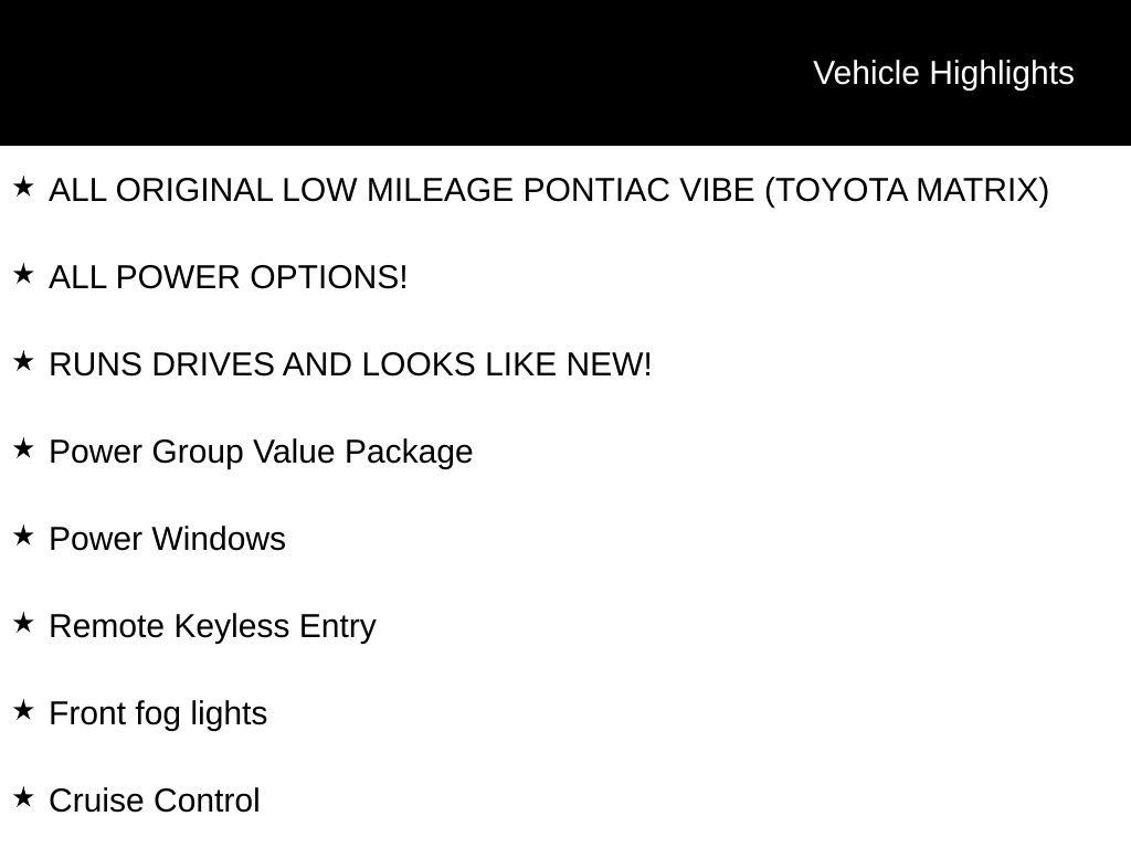 Used 2005 Pontiac Vibe w/ Power Group Value Package FWD image 5