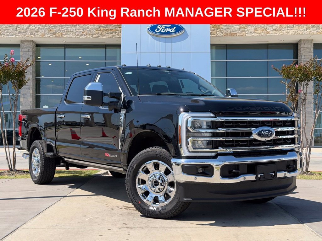 New 2026 Ford F250 King Ranch w/ Chrome Package