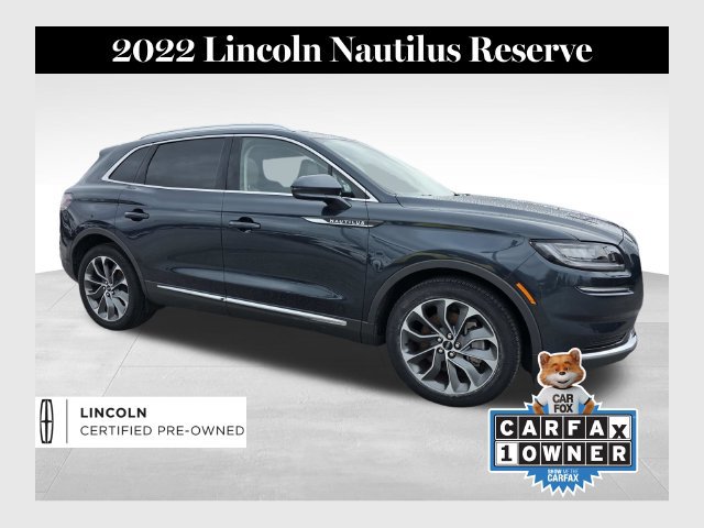 Certified 2022 Lincoln Nautilus Reserve w/ Luxury Package