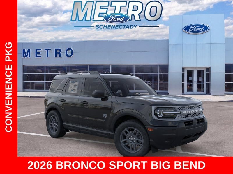 New 2026 Ford Bronco Sport Big Bend w/ Convenience Package