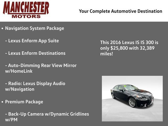 Used 2016 Lexus IS 300 AWD w/ Navigation System Package image 2