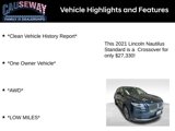 Used 2021 Lincoln Nautilus AWD w/ Equipment Group 101A image 2