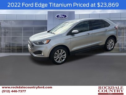Used 2022 Ford Edge Titanium